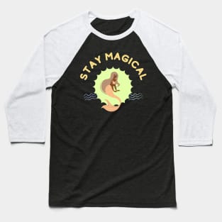 Stay Magical : Unleash Your Inner Imagination Baseball T-Shirt